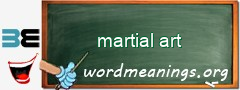 WordMeaning blackboard for martial art